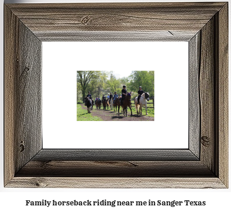 family horseback riding near me in Sanger, Texas